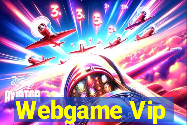 Webgame Vip