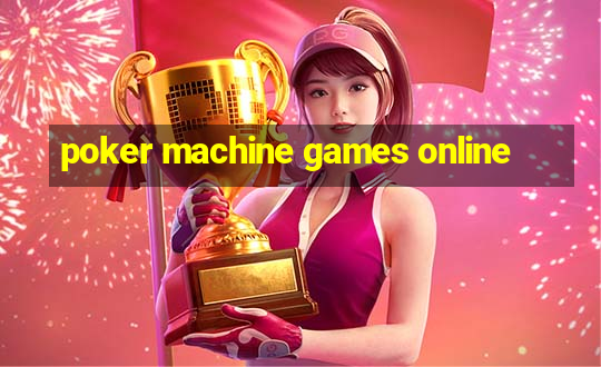 poker machine games online