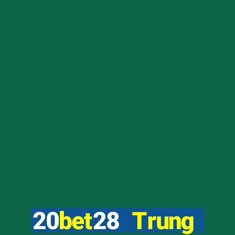 20bet28 Trung thực 28 Đăng ký