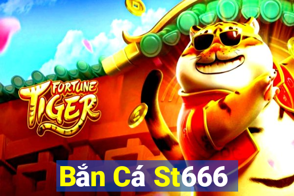 Bắn Cá St666