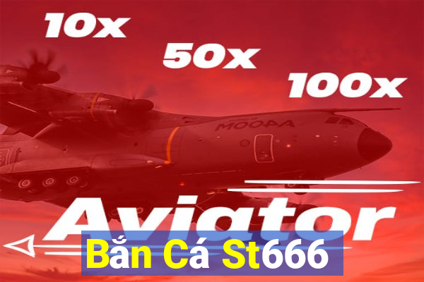 Bắn Cá St666