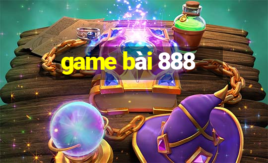 game bai 888