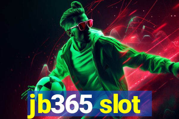 jb365 slot