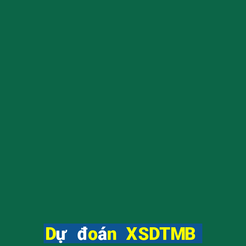 Dự đoán XSDTMB ngày 14