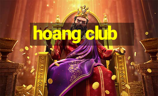 hoang club