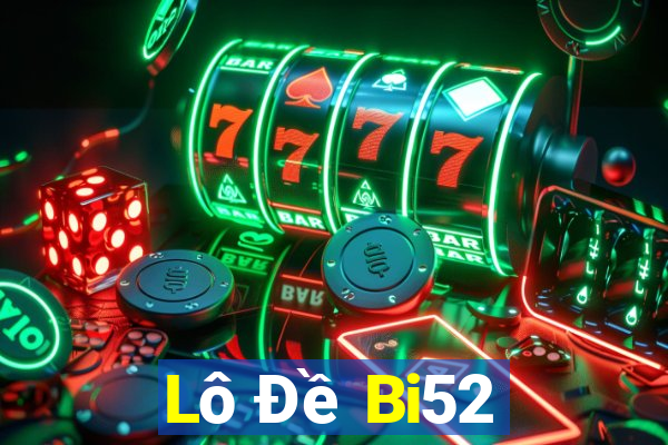 Lô Đề Bi52