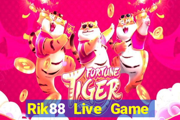 Rik88 Live Game Bài Tài Xỉu