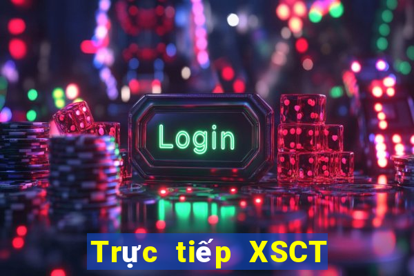 Trực tiếp XSCT ngày 6