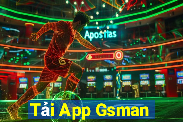 Tải App Gsman