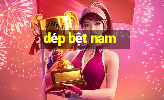 dép bệt nam