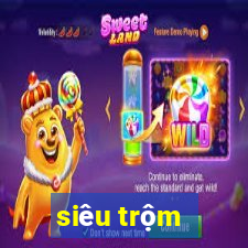 siêu trộm