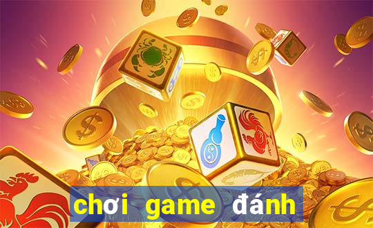 chơi game đánh bài miễn phí