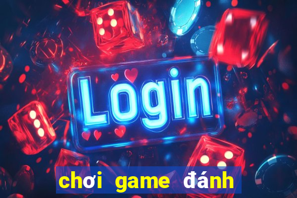 chơi game đánh bài miễn phí