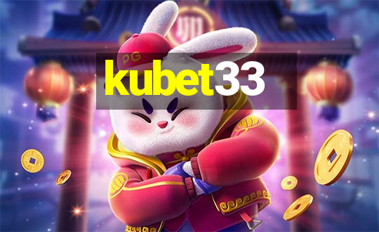 kubet33