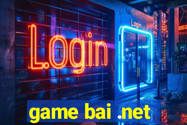 game bai .net