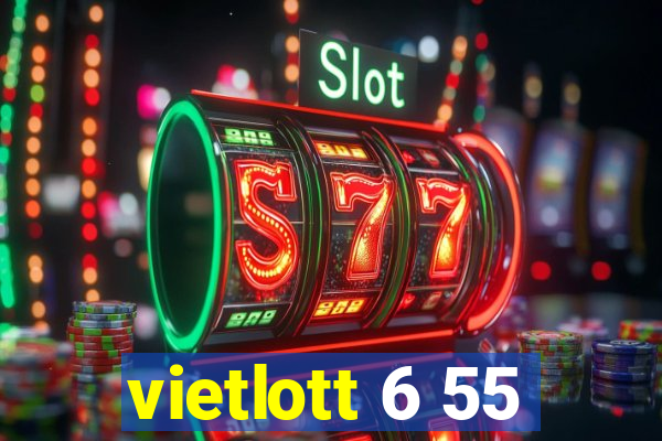 vietlott 6 55