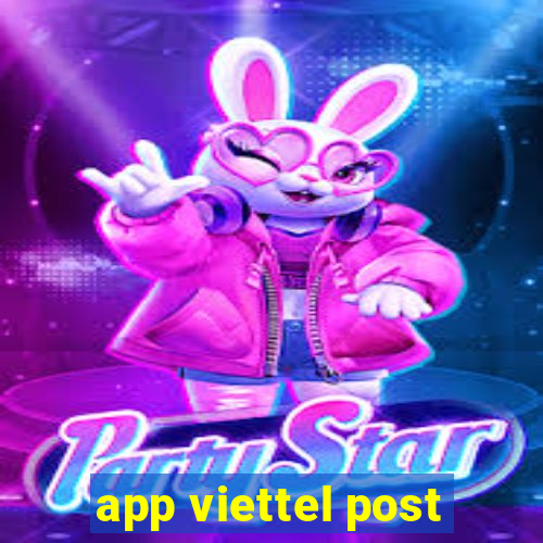 app viettel post