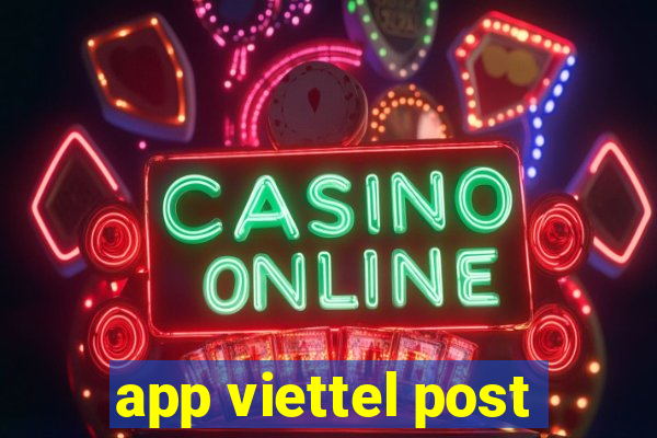 app viettel post