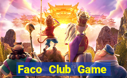 Faco Club Game Bài Y8