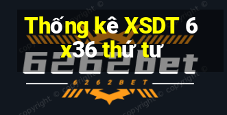 Thống kê XSDT 6x36 thứ tư