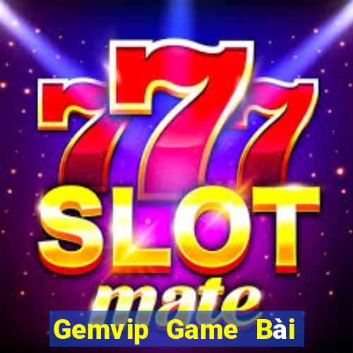 Gemvip Game Bài Quốc Tế