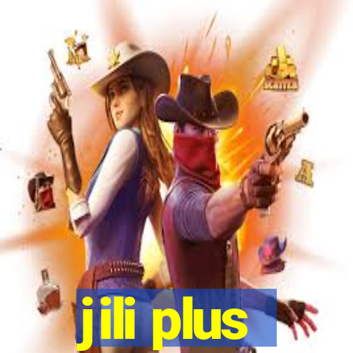 jili plus