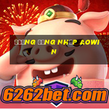 Đường đăng nhập AOWIN