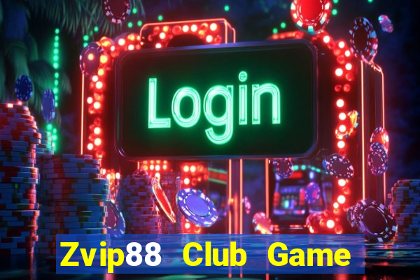 Zvip88 Club Game Bài 88Vin