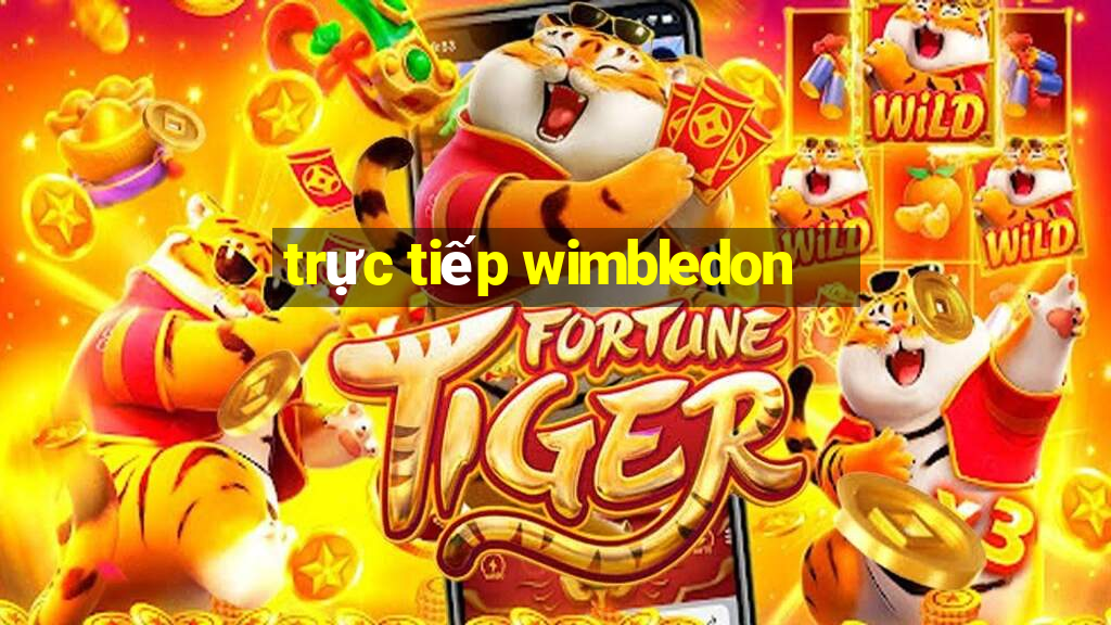 trực tiếp wimbledon