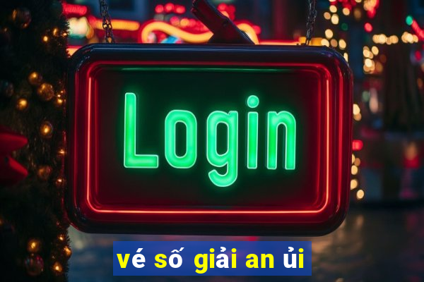 vé số giải an ủi