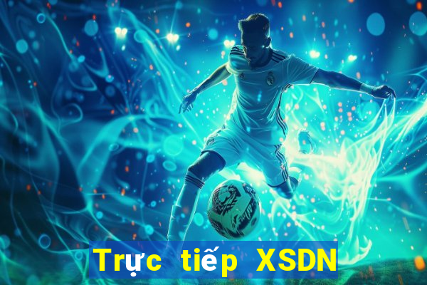 Trực tiếp XSDN ngày 15