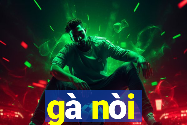 gà nòi