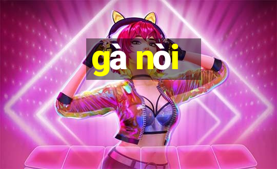 gà nòi