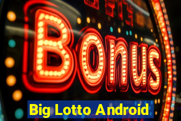 Big Lotto Android