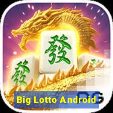 Big Lotto Android