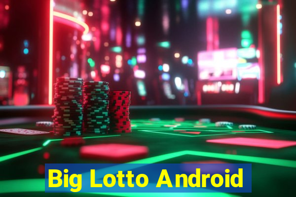 Big Lotto Android