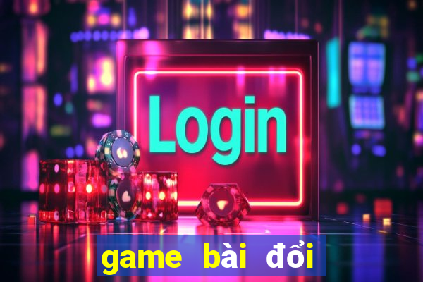 game bài đổi thưởng tặng code tân thủ 2024