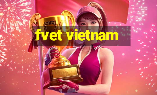 fvet vietnam