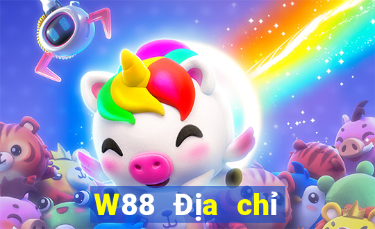 W88 Địa chỉ Việt nam Đại Thành