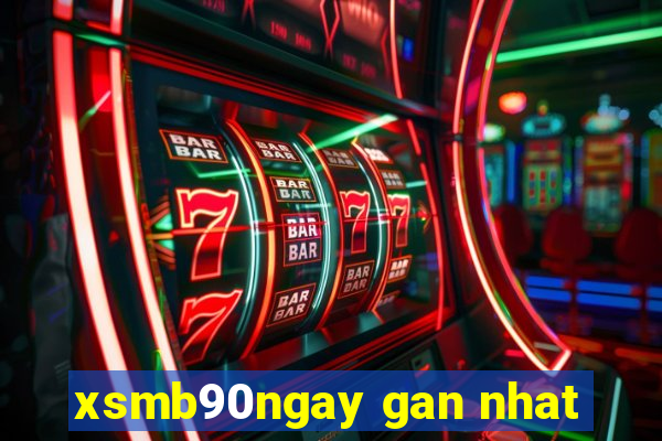 xsmb90ngay gan nhat