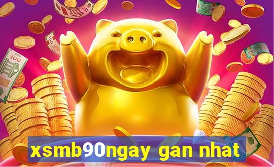 xsmb90ngay gan nhat