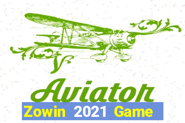 Zowin 2021 Game Bài Ma Thuật