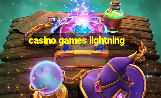 casino games lightning