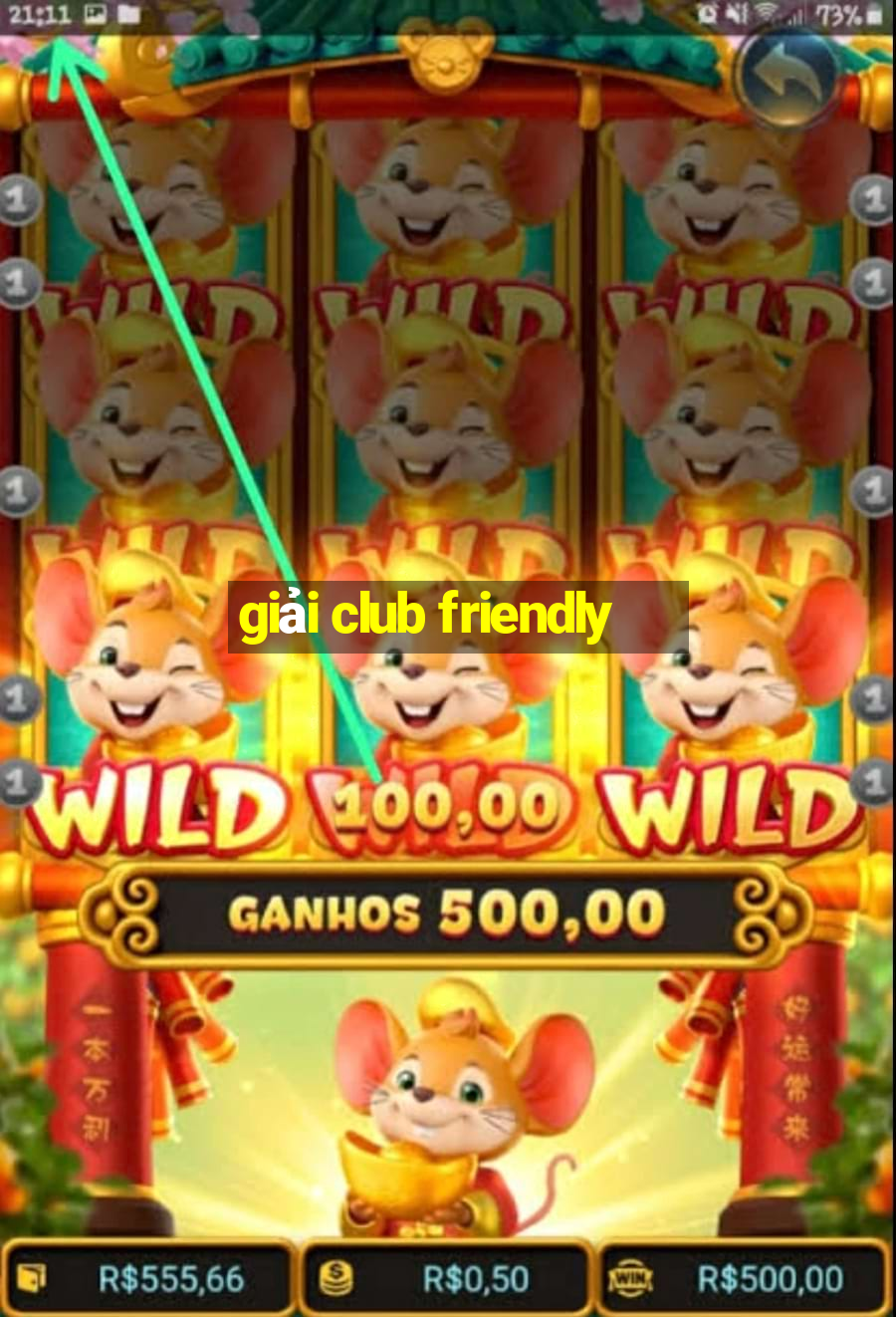 giải club friendly