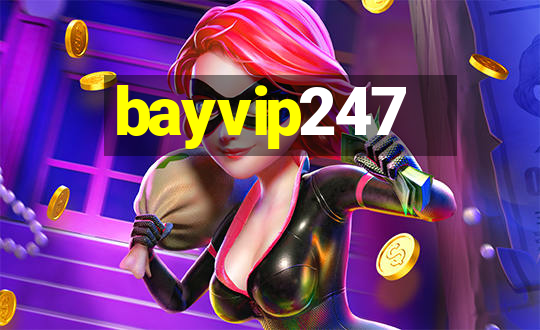 bayvip247