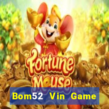 Bom52 Vin Game Bài Fa88 Apk