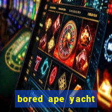 bored ape yacht club price