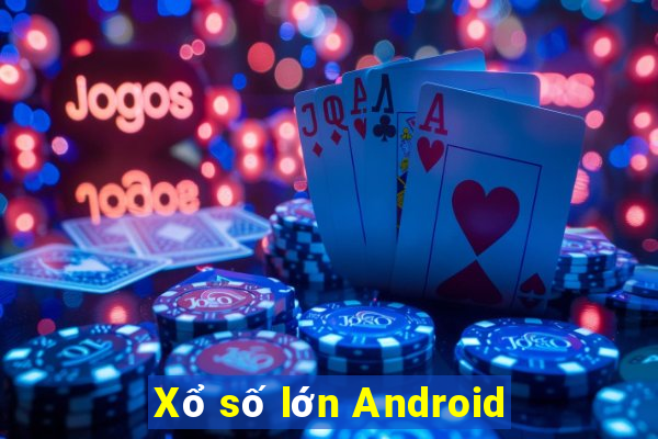 Xổ số lớn Android