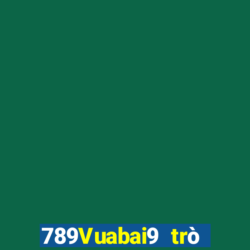 789Vuabai9 trò chơi trang web