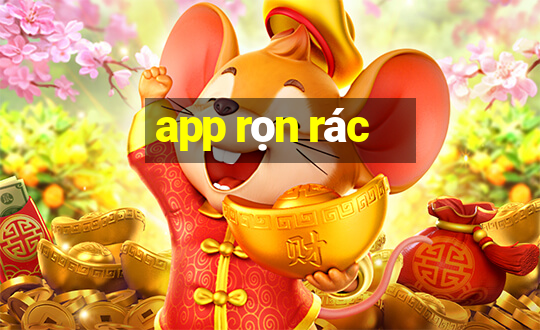 app rọn rác